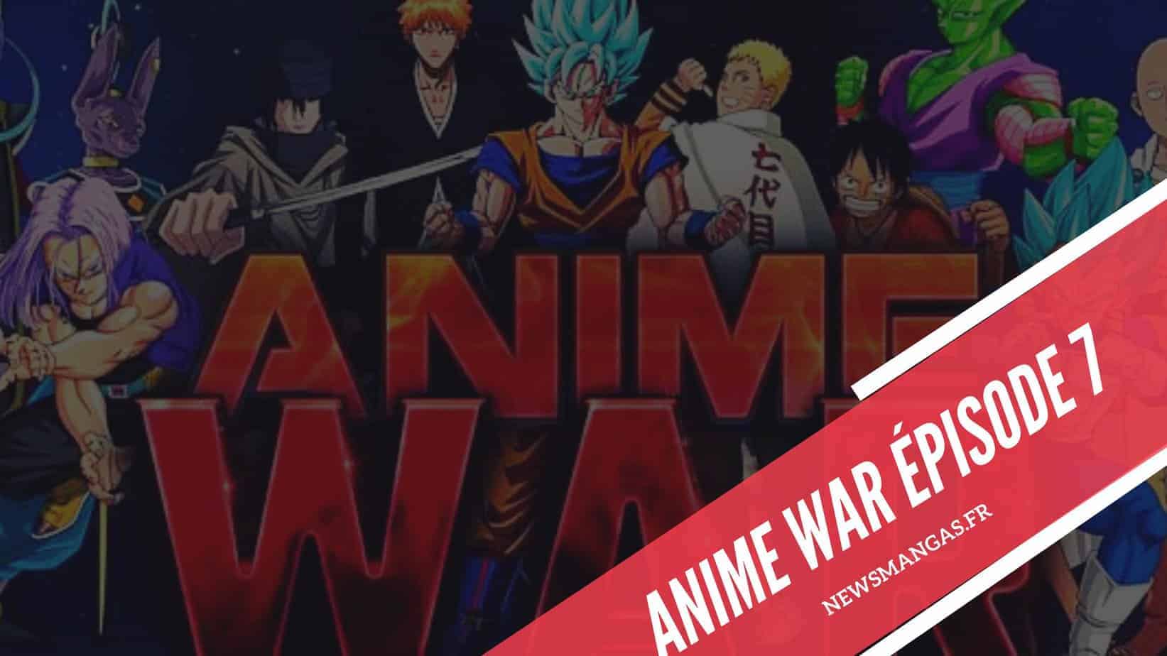 Anime War Episode 7 vostfr Chaos