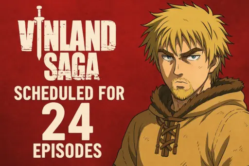 Vinland Saga Saison 2 : Le Nombre d'Épisodes a Fuité, et C'est une EXCELLENTE Nouvelle !