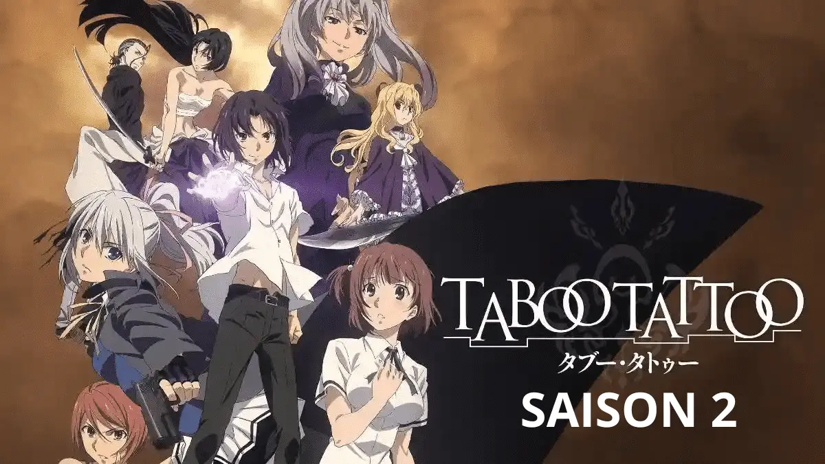 Quand sortira Taboo Tattoo Saison 2 ?