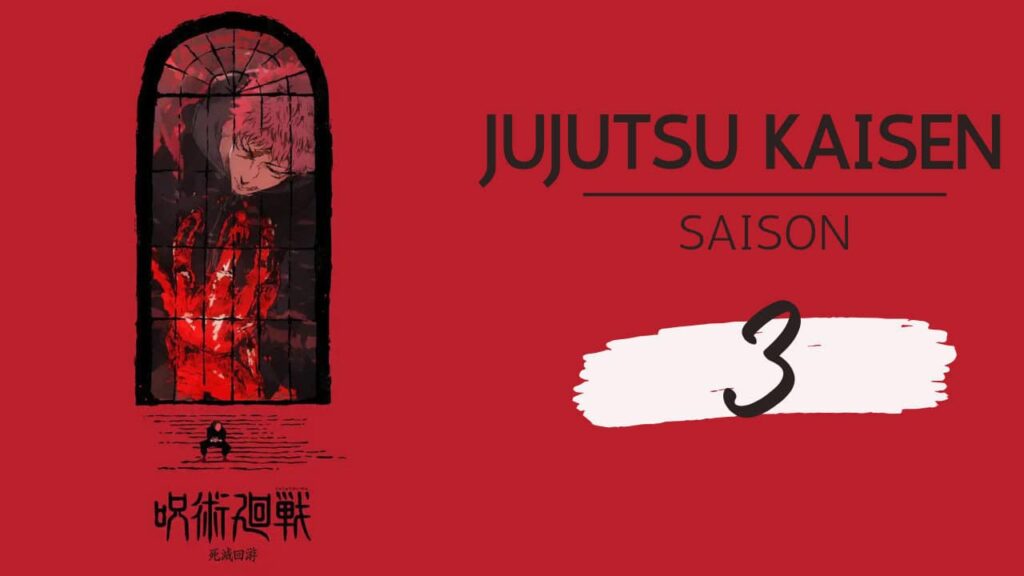 Jujutsu Kaisen saison 3 se dévoile en image