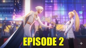 To Be Hero X Épisode 2 Date de sortie en France !