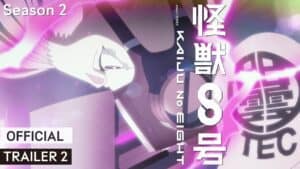 Kaiju No. 8 Saison 2 : Le Nouveau Trailer Débarque et ça Chauffe !