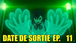 Dandadan Saison 2 Episode 11 : Date de Sortie en France