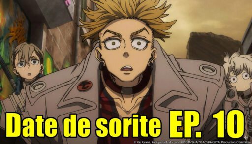 Gachiakuta Épisode 10 : Date de sortie en france