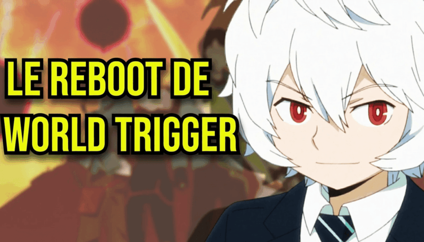 World Trigger Reboot : L'annonce officielle qui va tout changer pour l'anime !